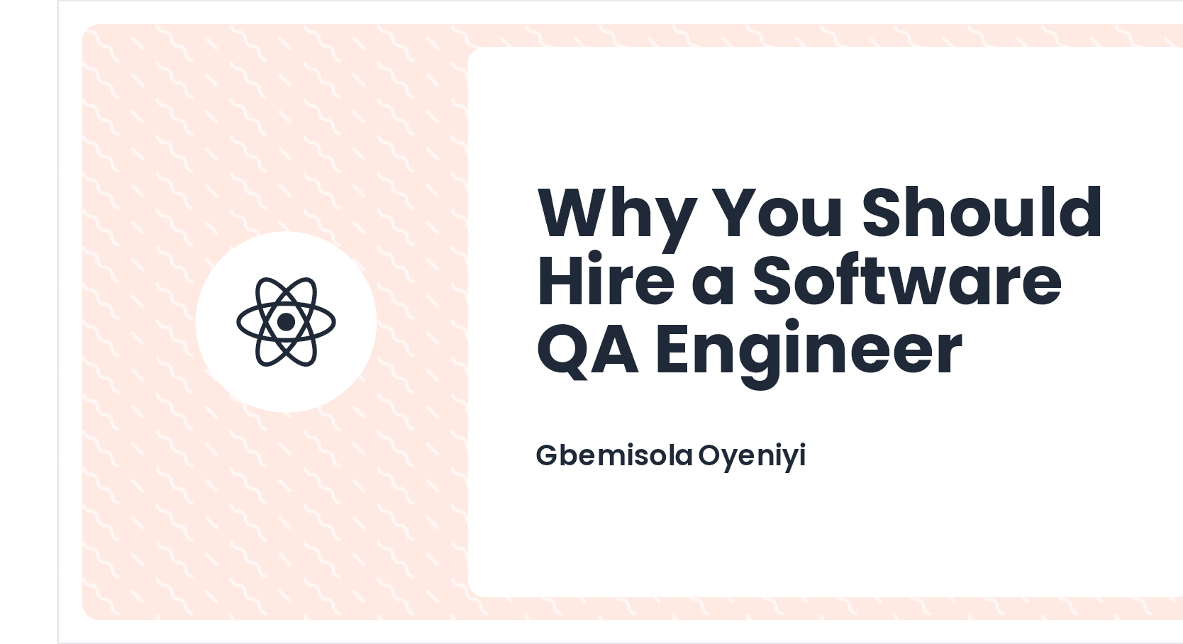Why You Should Hire a Software QA Engineer